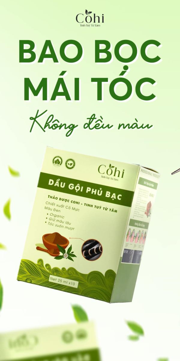 Dầu gội phủ bạc Cohi - Chỉn chu từng chi tiết để mang đến sự hoàn hảo cho tóc bạc của bạn