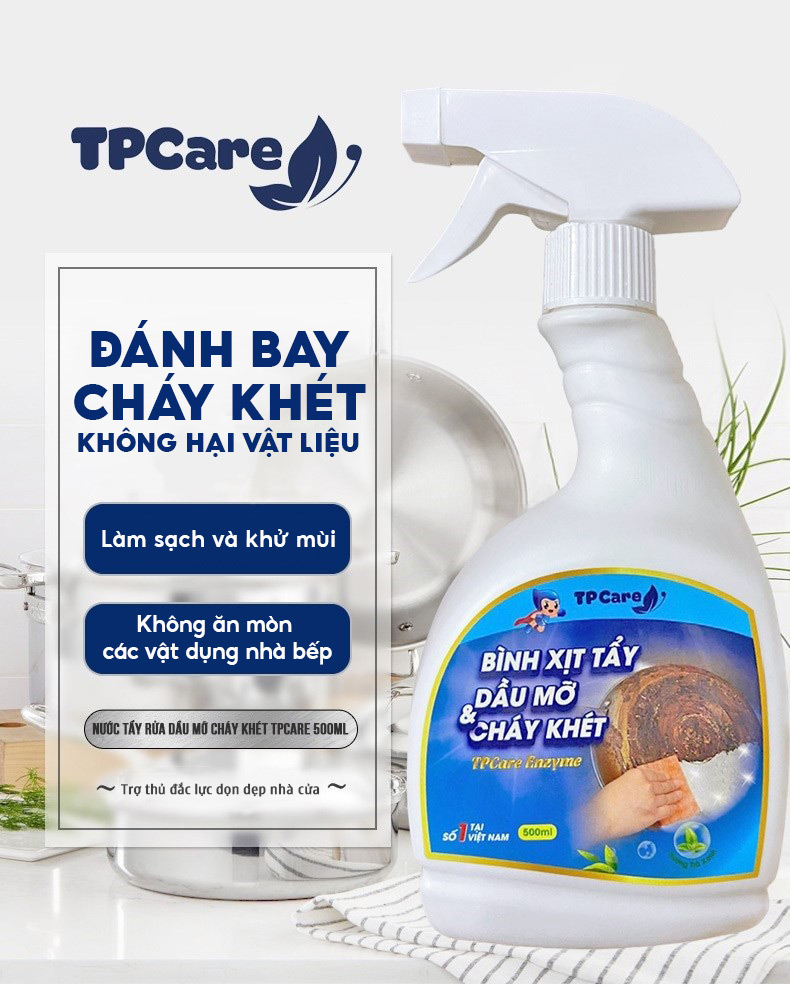 Đánh bay dầu mỡ cứng đầu với nước tẩy rửa TPCare