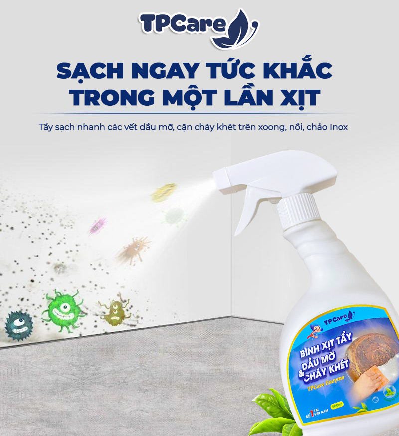 Đánh bay dầu mỡ cứng đầu với nước tẩy rửa TPCare