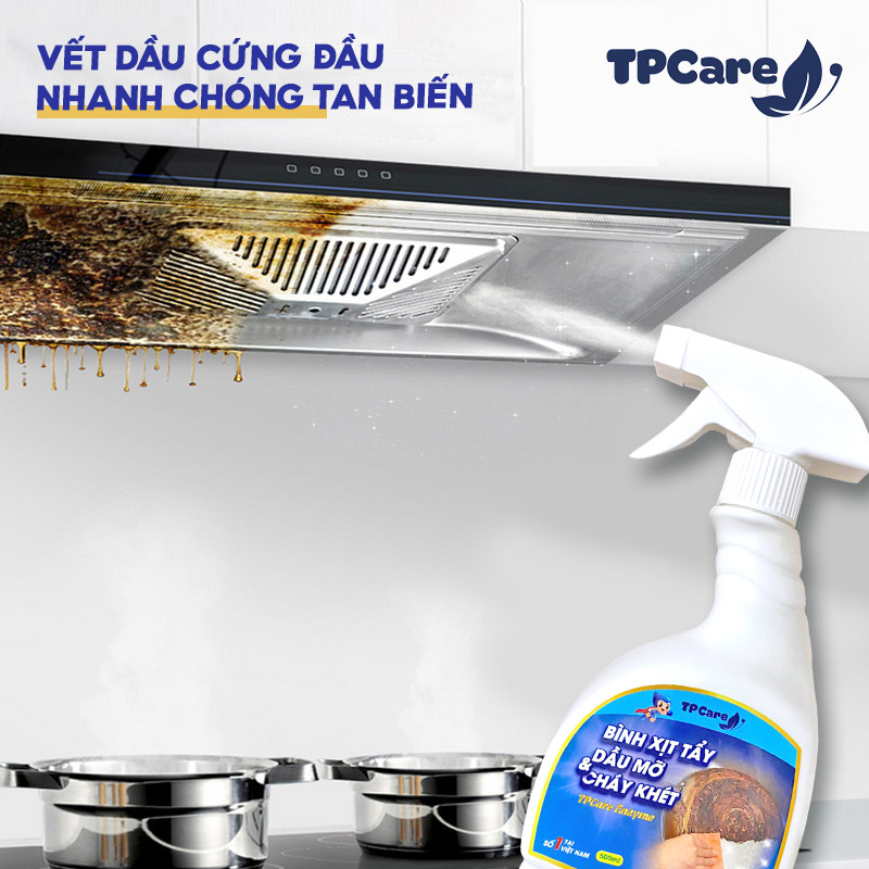 Đánh bay dầu mỡ cứng đầu với nước tẩy rửa TPCare